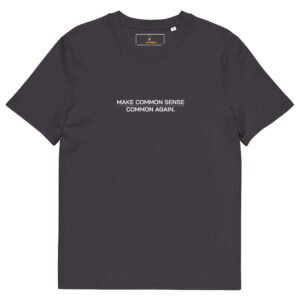 Make Common Sense - t-shirt