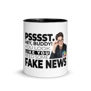 You Need Some Fake News - 11 oz or 15 oz Mug